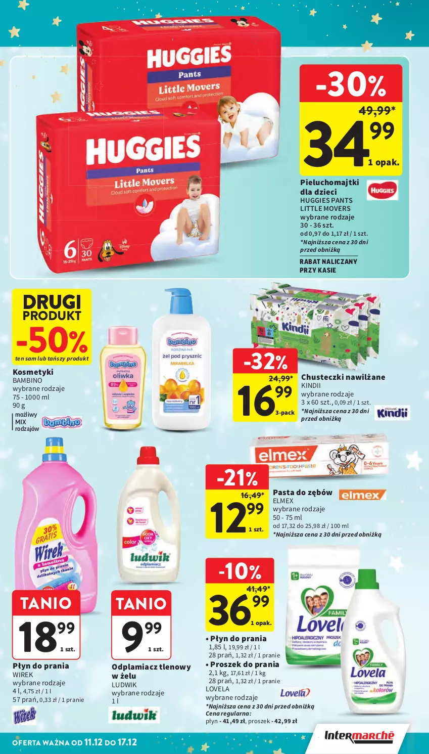 Gazetka promocyjna Intermarche - Gazetka Intermarche - ważna 11.12 do 17.12.2025 - strona 54 - produkty: Chusteczki, Dzieci, Elmex, Huggies, Kindii, Lovela, Ludwik, Majtki, Odplamiacz, Pasta do zębów, Pieluchomajtki, Płyn do prania, Proszek do prania