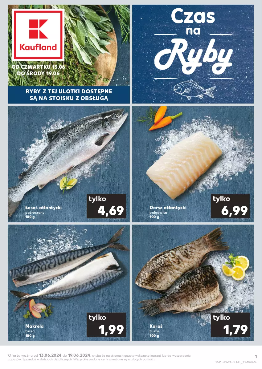 Gazetka promocyjna Kaufland - Mocny Start - ważna 13.06 do 19.06.2024 - strona 1 - produkty: Dorsz, Polędwica, Tusz