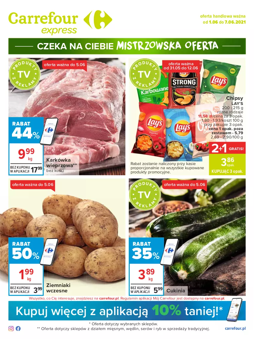 Gazetka promocyjna Carrefour - Gazetka Express - ważna 31.05 do 07.06.2021 - strona 1 - produkty: Chipsy, Gra, Karkówka wieprzowa, Kosz, Lay’s, Por, Ser, Ziemniaki