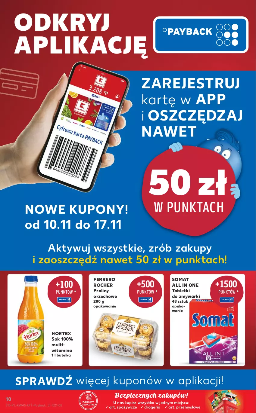 Gazetka promocyjna Kaufland - OFERTA TYGODNIA - ważna 10.11 do 17.11.2021 - strona 10 - produkty: Ferrero, Ferrero Rocher, Hortex, Piec, Praliny, Sok, Somat, Tablet, Tabletki do zmywarki, Zmywarki