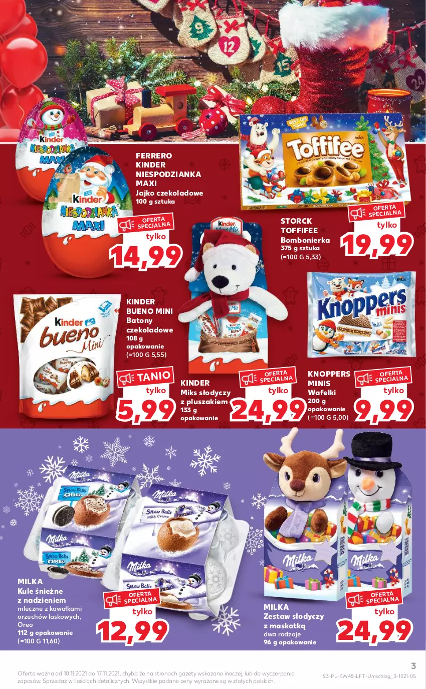 Gazetka promocyjna Kaufland - OFERTA TYGODNIA - ważna 10.11 do 17.11.2021 - strona 3 - produkty: Baton, Ferrero, Kawa, Kinder, Kinder Bueno, Knoppers, Milka, Oreo, Pluszak, Toffifee