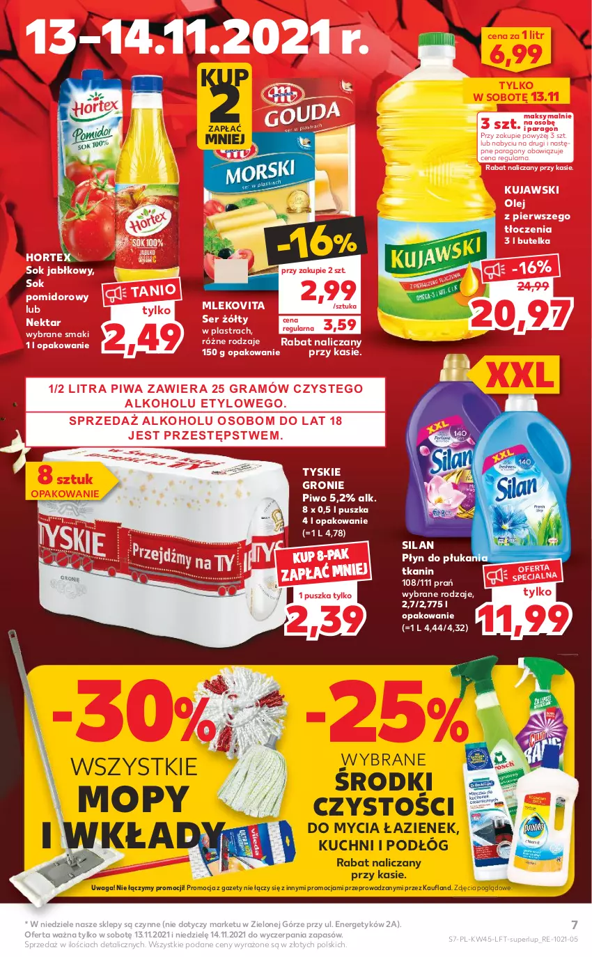 Gazetka promocyjna Kaufland - OFERTA TYGODNIA - ważna 10.11 do 17.11.2021 - strona 7 - produkty: Hortex, Kujawski, Mleko, Mlekovita, Mop, Nektar, Olej, Piwa, Piwo, Płyn do płukania, Ser, Silan, Sok, Sok jabłkowy, Sok pomidorowy, Tyskie, Waga