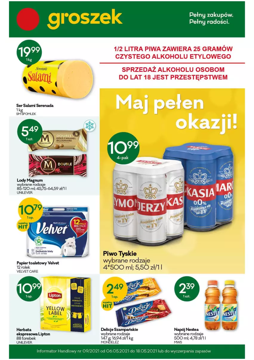 Gazetka promocyjna Groszek - Gazetka - ważna 06.05 do 18.05.2021 - strona 1 - produkty: Delicje, Herbata, Lion, Lipton, Lody, Napój, Nestea, Papier, Papier toaletowy, Piwo, Salami, Ser, Ser salami, Tyskie, Velvet