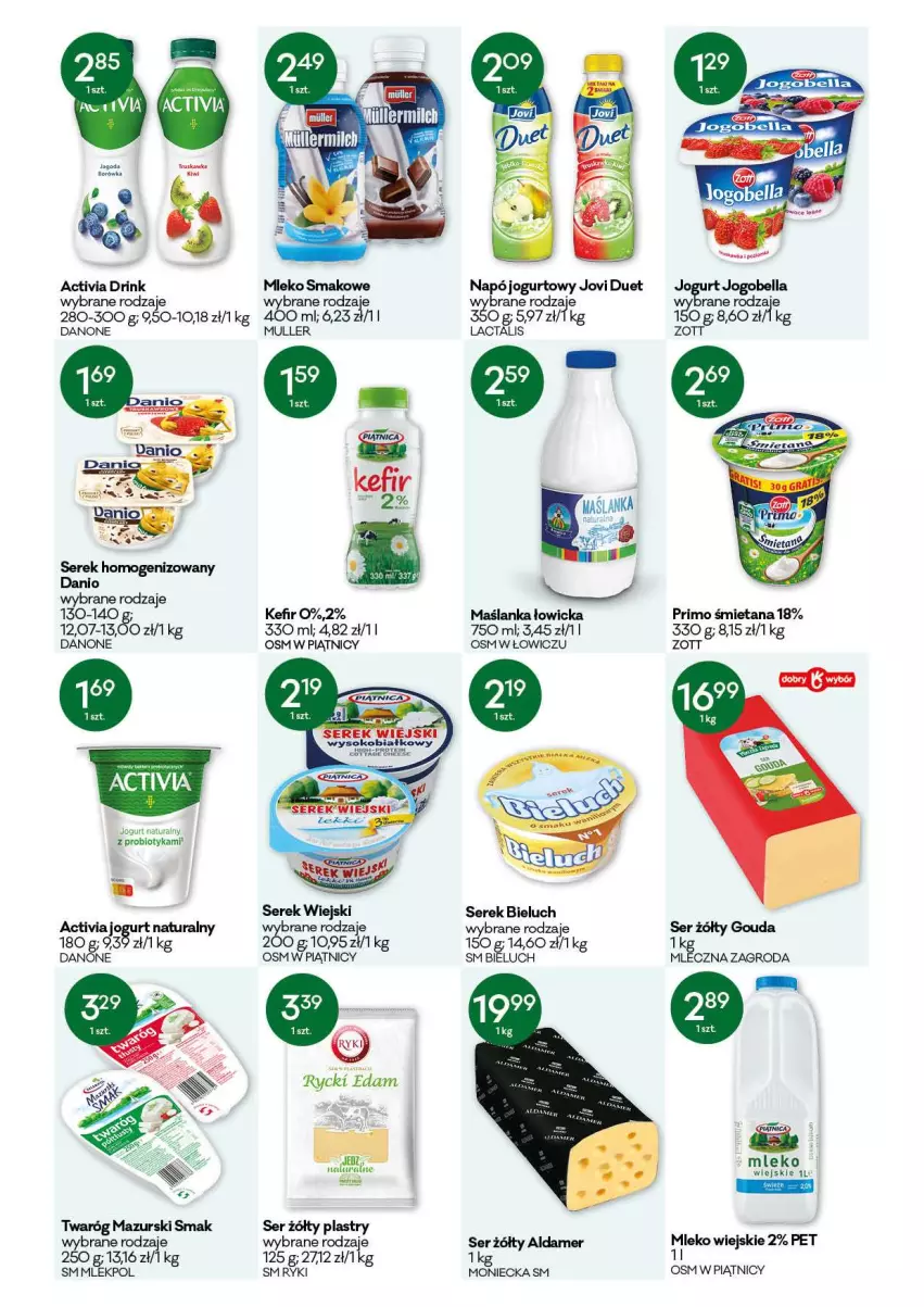 Gazetka promocyjna Groszek - Gazetka - ważna 06.05 do 18.05.2021 - strona 4 - produkty: Activia, Bell, Bella, Bieluch, Borówka, Danio, Danone, Gouda, Jogobella, Jogurt, Jogurt naturalny, Kefir, LG, Maślanka, Mleko, Mleko smakowe, Probiotyk, Ser, Serek, Serek homogenizowany, Twaróg, Zott