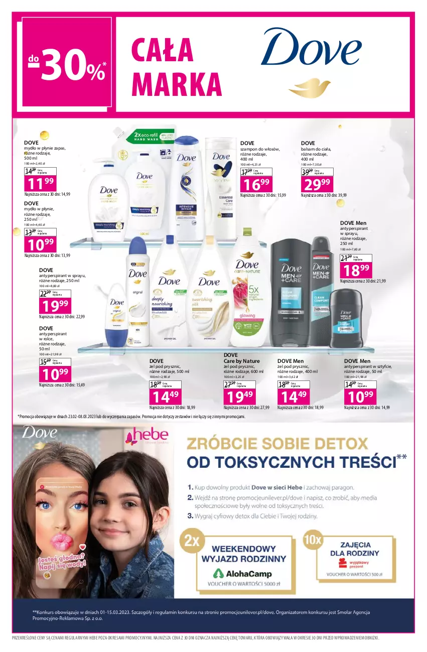 Gazetka promocyjna Hebe - Gazetka - ważna 23.02 do 08.03.2023 - strona 14 - produkty: Antyperspirant, Balsam do ciała, Dove, Mydło, Mydło w płynie, Szampon