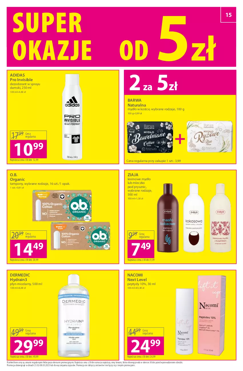 Gazetka promocyjna Hebe - Gazetka - ważna 23.02 do 08.03.2023 - strona 15 - produkty: Adidas, Barwa Naturalna, Dermedic, Dezodorant, Mleczko, Mydło, Nacomi, O.B., Płyn micelarny, Tampony, Ziaja