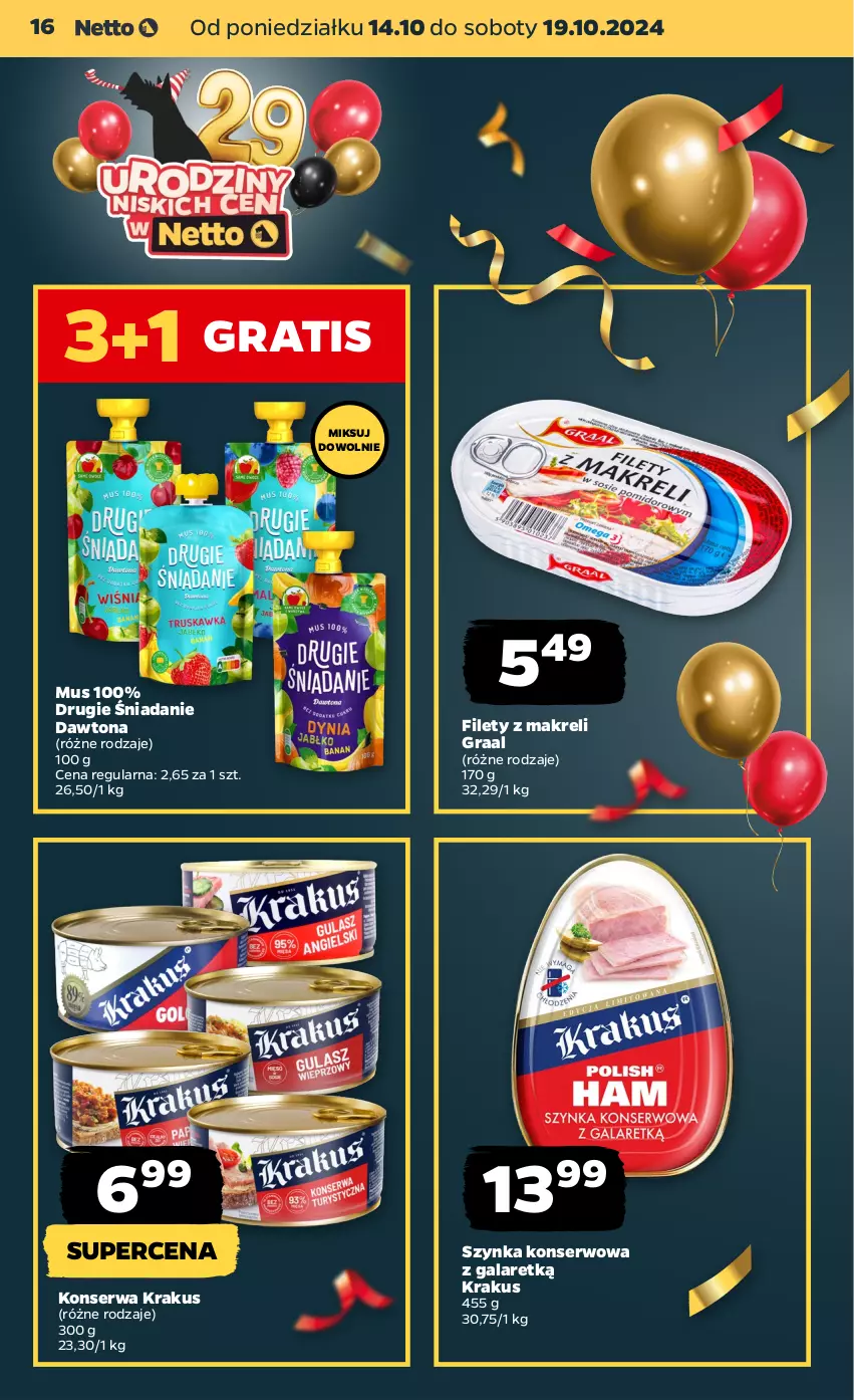 Gazetka promocyjna Netto - Artykuły spożywcze - ważna 14.10 do 19.10.2024 - strona 16 - produkty: Dawtona, Gala, Gra, Graal, Krakus, Mus, Ser, Szynka, Szynka konserwowa