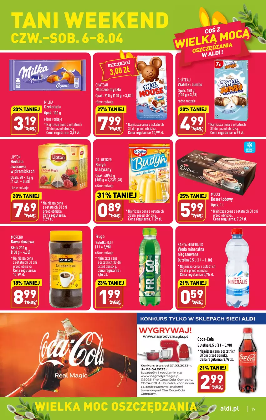 Gazetka promocyjna Aldi - Pełen katalog - ważna 03.04 do 08.04.2023 - strona 19 - produkty: Budyń, Coca-Cola, Czekolada, Deser, Dr. Oetker, Herbata, Herbata owocowa, Kawa, Kawa zbożowa, Lipton, Milka, Mysz, Ser, Woda, Woda mineralna