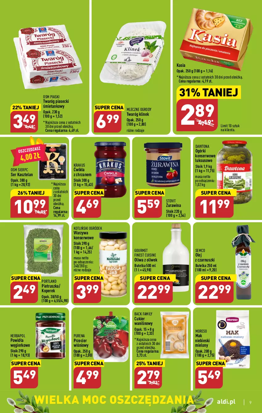 Gazetka promocyjna Aldi - Pełen katalog - ważna 03.04 do 08.04.2023 - strona 9 - produkty: Chrzan, Cukier, Cukier wanilinowy, Dawtona, Fa, Herbapol, Kasia, Kasztelan, Krakus, Ogórki konserwowe, Ogród, Olej, Olej z czarnuszki, Oliwa z oliwek, Pietruszka, Por, Pur, Ser, Ser Kasztelan, Twaróg, Warzywa, Warzywa konserwowe