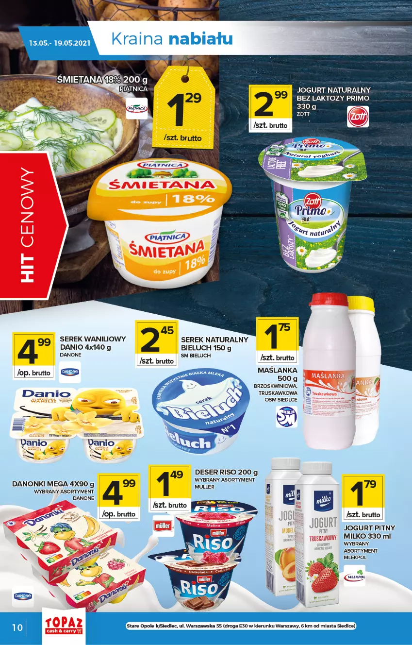 Gazetka promocyjna Topaz - Gazetka - ważna 13.05 do 19.05.2021 - strona 10 - produkty: Bieluch, Danio, Danone, Danonki, Deser, Fa, Jogurt, Jogurt naturalny, Piątnica, Ser, Serek, Serek naturalny