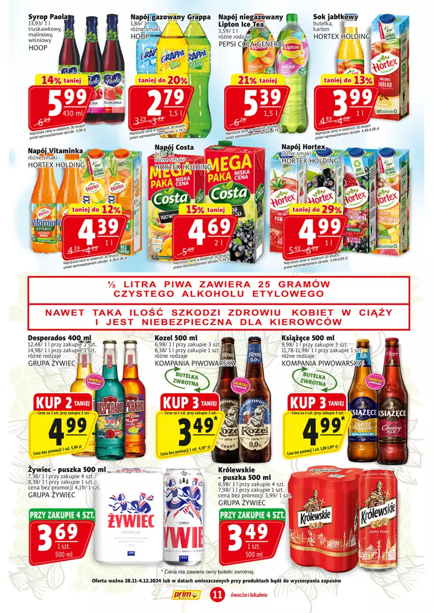 Gazetka promocyjna Prim Market - ważna 28.11 do 04.12.2024 - strona 11 - produkty: Desperados, Gra, Grappa, Hoop, Hortex, Inka, Kozel, Królewski, Książęce, Lipton, Napój, Napój niegazowany, Paola, Pepsi, Piwo, Sok, Sok jabłkowy, Syrop