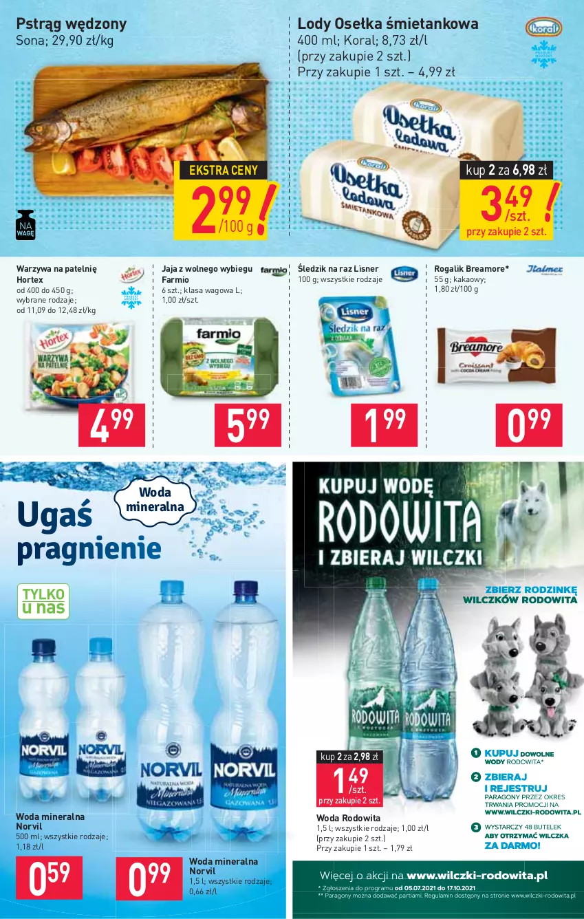 Gazetka promocyjna Stokrotka - Market - ważna 05.08 do 11.08.2021 - strona 4 - produkty: Fa, Hortex, Jaja, Jaja z wolnego wybiegu, Kakao, Lisner, Lody, Pstrąg, Pstrąg wędzony, Rogal, Warzywa, Woda, Woda mineralna