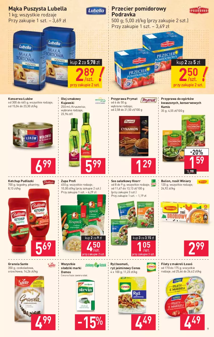 Gazetka promocyjna Stokrotka - Market - ważna 05.08 do 11.08.2021 - strona 9 - produkty: Bell, Bella, Bulion, Cenos, Gra, Granola, Kamis, Ketchup, Knorr, Kujawski, Lion, Lubella, Mąka, Olej, Olej smakowy, Podravka, Prymat, Pudliszki, Rosół, Ryż, Ryż basmati, Sałat, Sante, Ser, Sos, Winiary, Zupa