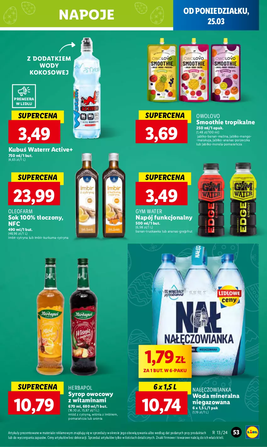 Gazetka promocyjna Lidl - GAZETKA - ważna 25.03 do 27.03.2024 - strona 57 - produkty: Ananas, Aronia, Fa, Grejpfrut, Herbapol, Imbir, Kokos, Kubuś, Kubuś Waterrr, Kurkuma, Mango, Miód, Morela, Nałęczowianka, Napój, Napoje, Oleo, Oleofarm, Por, Smoothie, Sok, Syrop, Woda, Woda mineralna