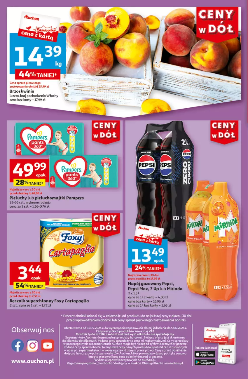 Gazetka promocyjna Auchan - Gazetka CENY W DÓŁ Moje Auchan - ważna 31.05 do 05.06.2024 - strona 10 - produkty: Brzoskwinie, Fa, Foxy, Majtki, Mirinda, Moda, Napój, Napój gazowany, Olej, Pampers, Pepsi, Pepsi max, Pieluchomajtki, Pieluchy, Ręcznik