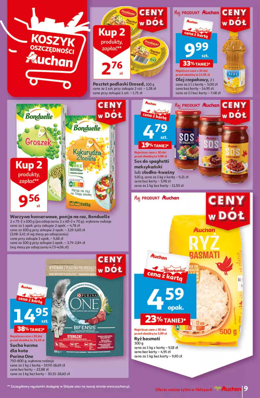 Gazetka promocyjna Auchan - Gazetka CENY W DÓŁ Moje Auchan - ważna 31.05 do 05.06.2024 - strona 9 - produkty: Bonduelle, Olej, Olej rzepakowy, Pasztet, Podlaski, Por, Pur, Purina, Ryż, Ryż basmati, Sałat, Ser, Sól, Sos, Spaghetti, Sucha karma, Warzywa, Warzywa konserwowe