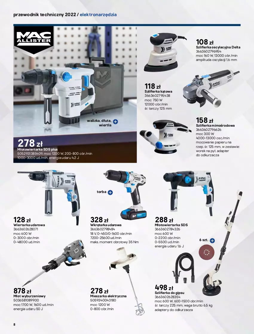 Gazetka promocyjna Castorama - Przewodnik techniczny 2022 - ważna 21.03 do 30.03.2022 - strona 8 - produkty: Frezarka, Młot, Młotowiertarka, Odkurzacz, Papier, Pilarka stołowa, Pilarka szablasta, Pilarka tarczowa, Przecinarka, Przewodnik, Stół, Szlifierka, Szlifierka kątowa, Tarka, Torba, Waga, Walizka, Wiertarka, Wiertarka udarowa, Wkręt, Wkrętarka, Wyrzynarka