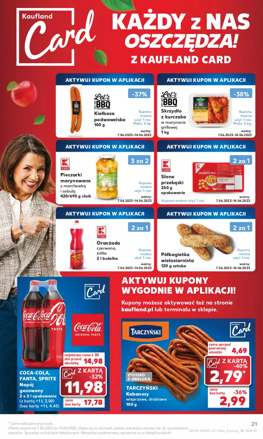 Gazetka promocyjna Kaufland - Gazetka tygodnia - ważna 07.06 do 14.06.2023 - strona 21 - produkty: Bagietka, Coca-Cola, Fa, Fanta, Grill, Kabanos, Kiełbasa, Kiełbasa podwawelska, Kurczak, Napój, Napój gazowany, Oranżada, Piec, Półbagietka, Sprite, Tarczyński, Wawel