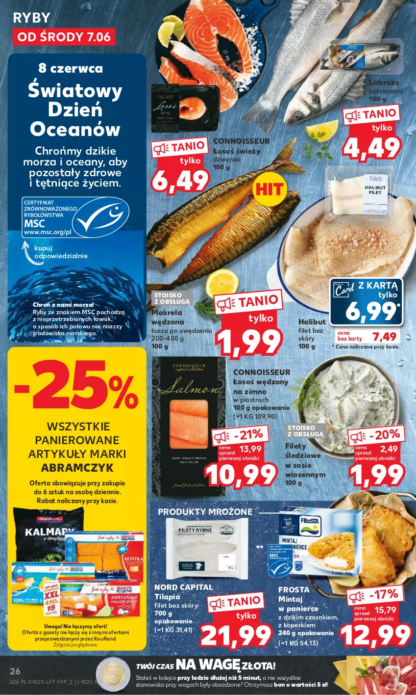 Gazetka promocyjna Kaufland - Gazetka tygodnia - ważna 07.06 do 14.06.2023 - strona 26 - produkty: Frosta, Halibut, Mintaj, Olej, Produkty mrożone, Sos, Tilapia, Tusz, Waga