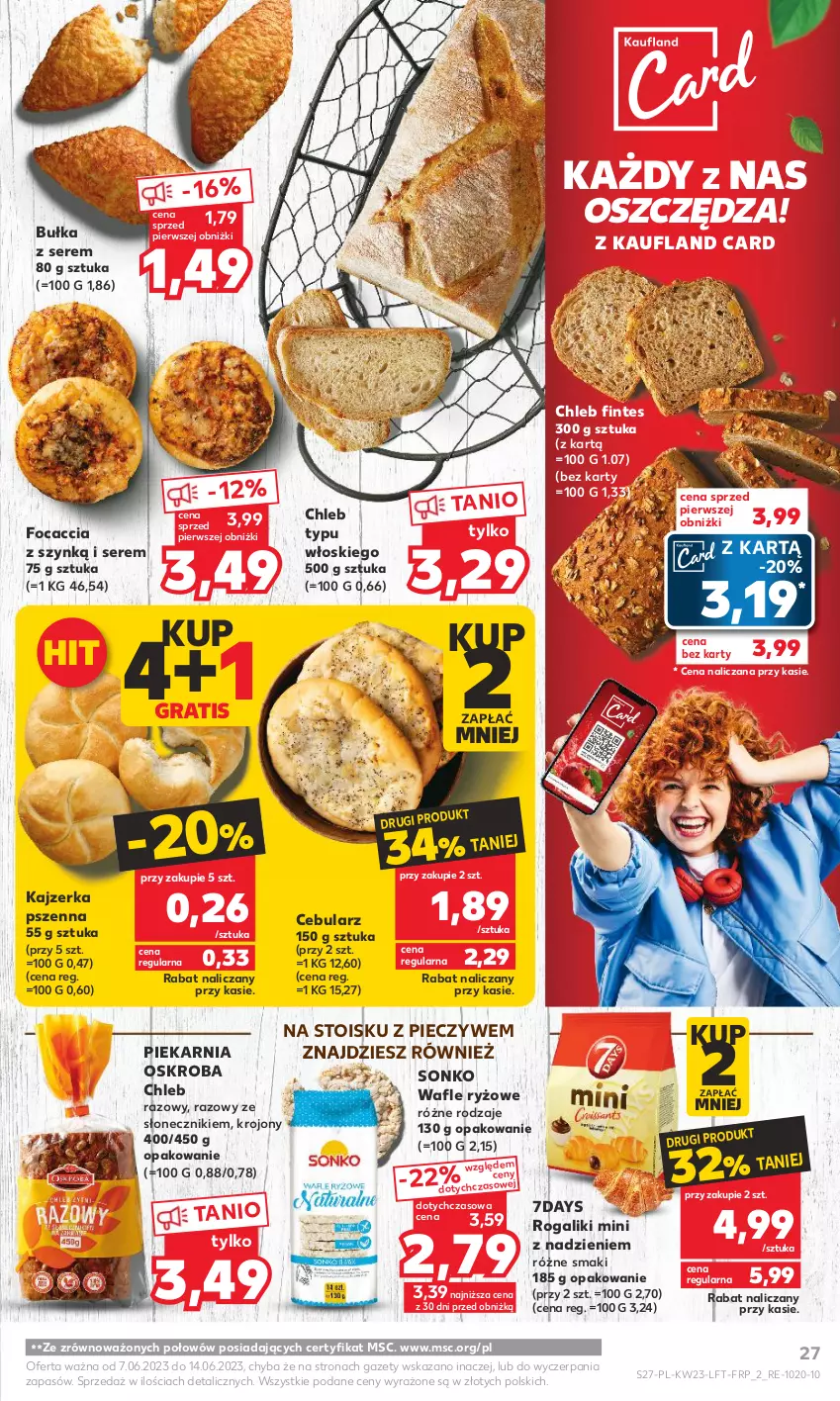 Gazetka promocyjna Kaufland - Gazetka tygodnia - ważna 07.06 do 14.06.2023 - strona 27 - produkty: Bułka, Cebula, Chleb, Chleb typu włoskiego, Focaccia, Gra, Kajzerka, Kajzerka pszenna, Piec, Rogal, Ryż, Ser, Sonko, Wafle