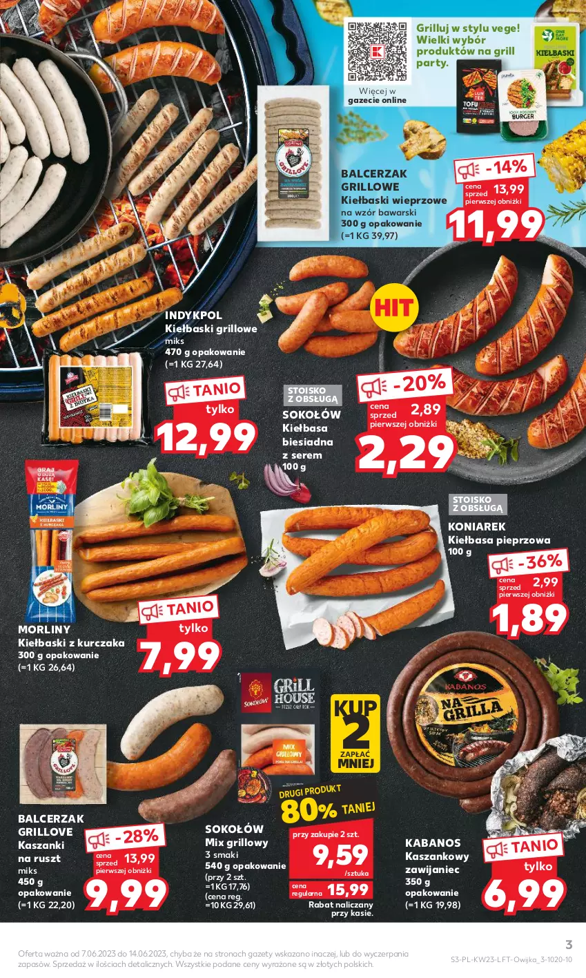 Gazetka promocyjna Kaufland - Gazetka tygodnia - ważna 07.06 do 14.06.2023 - strona 3 - produkty: Grill, Kabanos, Kasza, Kiełbasa, Kiełbasa biesiadna, Kurczak, Morliny, Pieprz, Ser, Sok, Sokołów