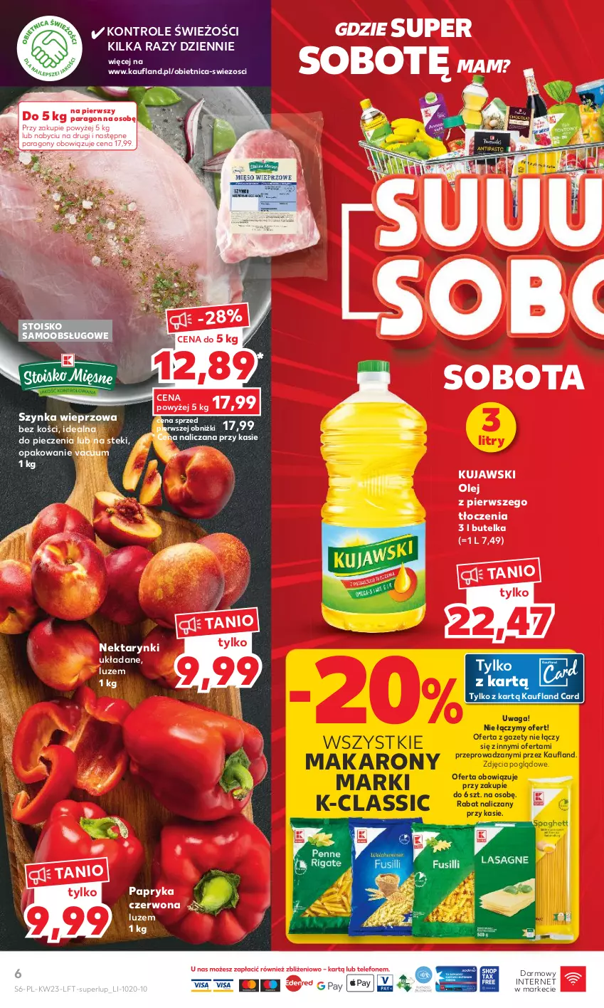 Gazetka promocyjna Kaufland - Gazetka tygodnia - ważna 07.06 do 14.06.2023 - strona 6 - produkty: Kujawski, Makaron, Nektar, Olej, Papryka, Papryka czerwona, Piec, Stek, Szynka, Szynka wieprzowa, Waga