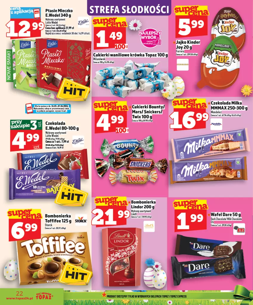 Gazetka promocyjna Topaz - Gazetka - ważna 26.03 do 01.04.2026 - strona 22 - produkty: Bounty, Cukier, Cukierki, Czekolada, Ferrero, Kinder, Lindor, Mars, Milka, Snickers, Toffifee, Top, Twix