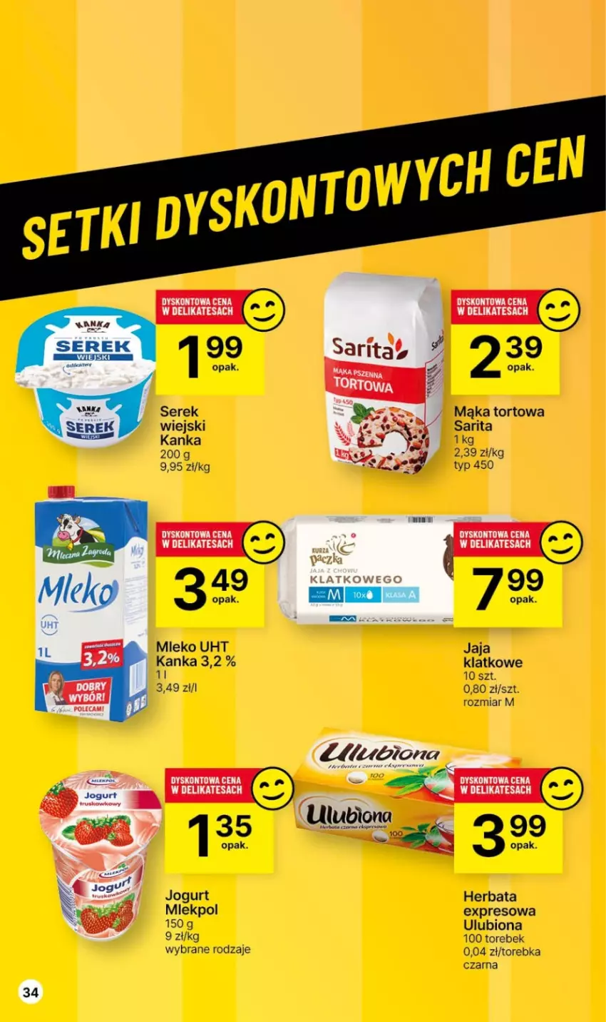 Gazetka promocyjna Delikatesy Centrum - Gazetka DC44 czw-sr - ważna 09.11 do 15.11.2023 - strona 34 - produkty: Herbata, Jaja, Jogurt, Mąka, Mąka tortowa, Mleko, Sarita, Ser, Serek, Torebka