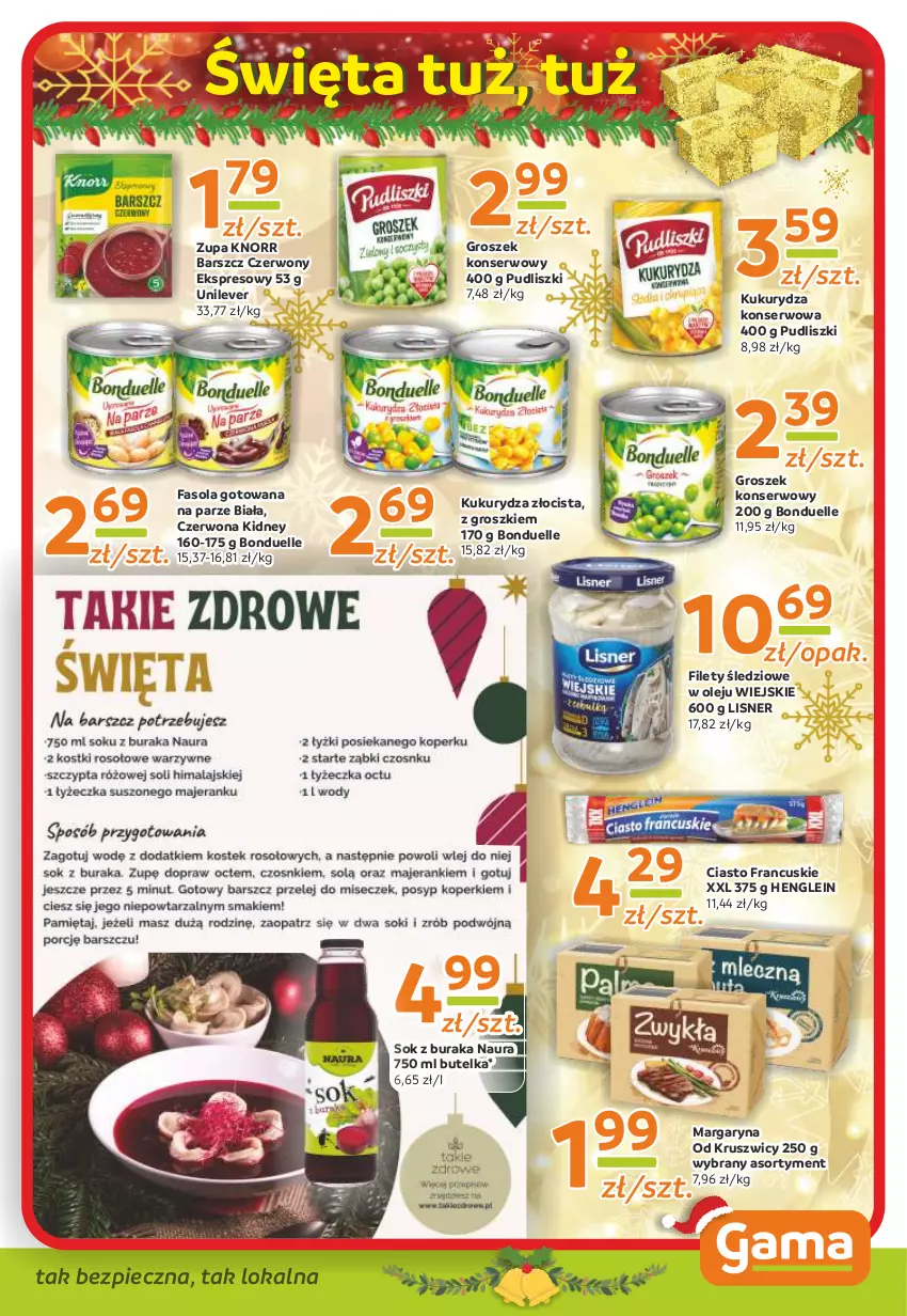 Gazetka promocyjna Gama - Gazetka Gama - ważna 21.12.2021 do 03.01.2022 - strona 5 - produkty: Bonduelle, Ciasto francuskie, Fa, Fasola, Groszek, Knorr, Kukurydza, Kukurydza konserwowa, Lisner, Margaryna, Olej, Piec, Pudliszki, Ser, Sok, Zupa