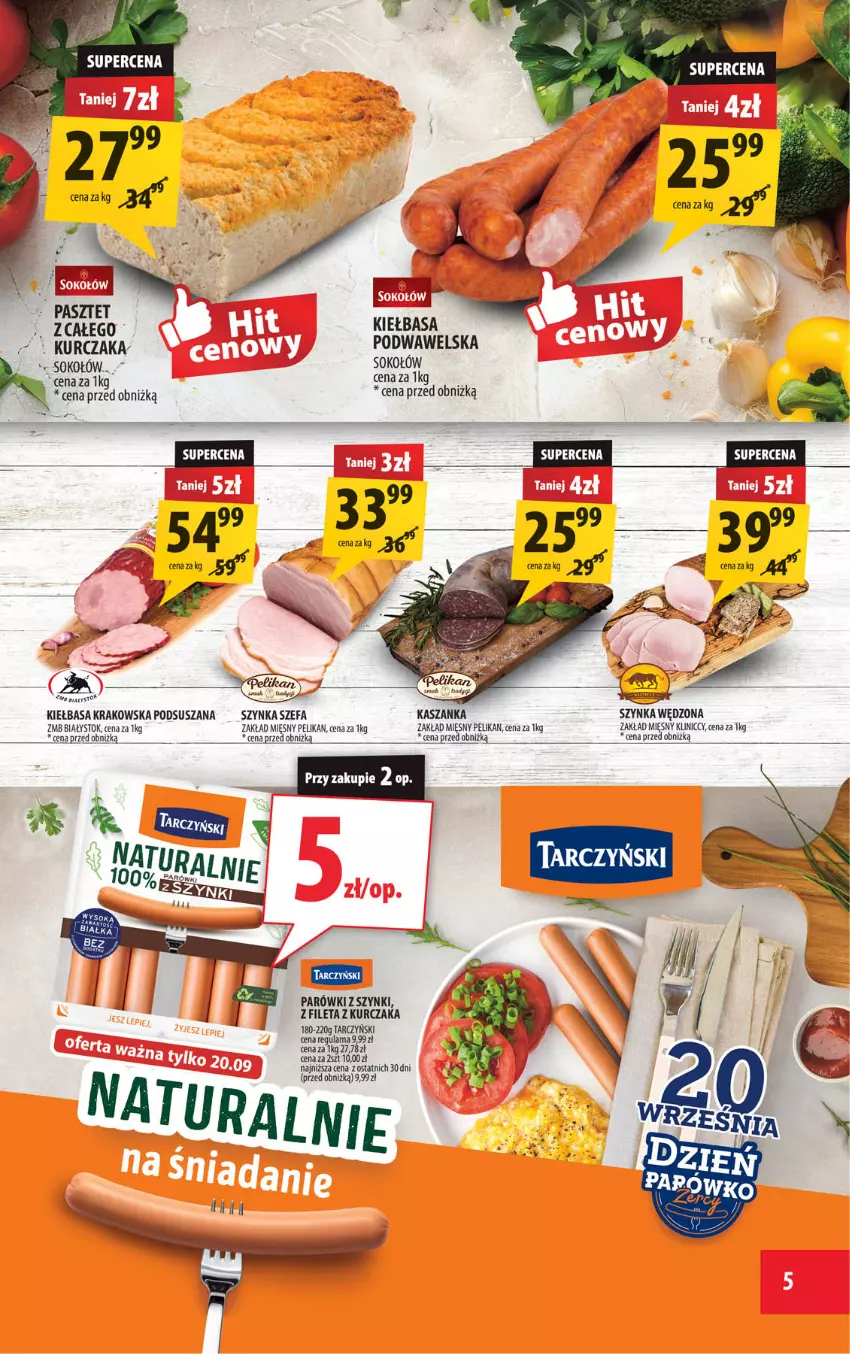 Gazetka promocyjna Arhelan - Gazetka - ważna 12.09 do 21.09.2025 - strona 5 - produkty: Fa, Kasza, Kaszanka, Kiełbasa, Kiełbasa krakowska, Kurczak, Parówki, Parówki z szynki, Sok, Sokołów, Szynka, Tarczyński