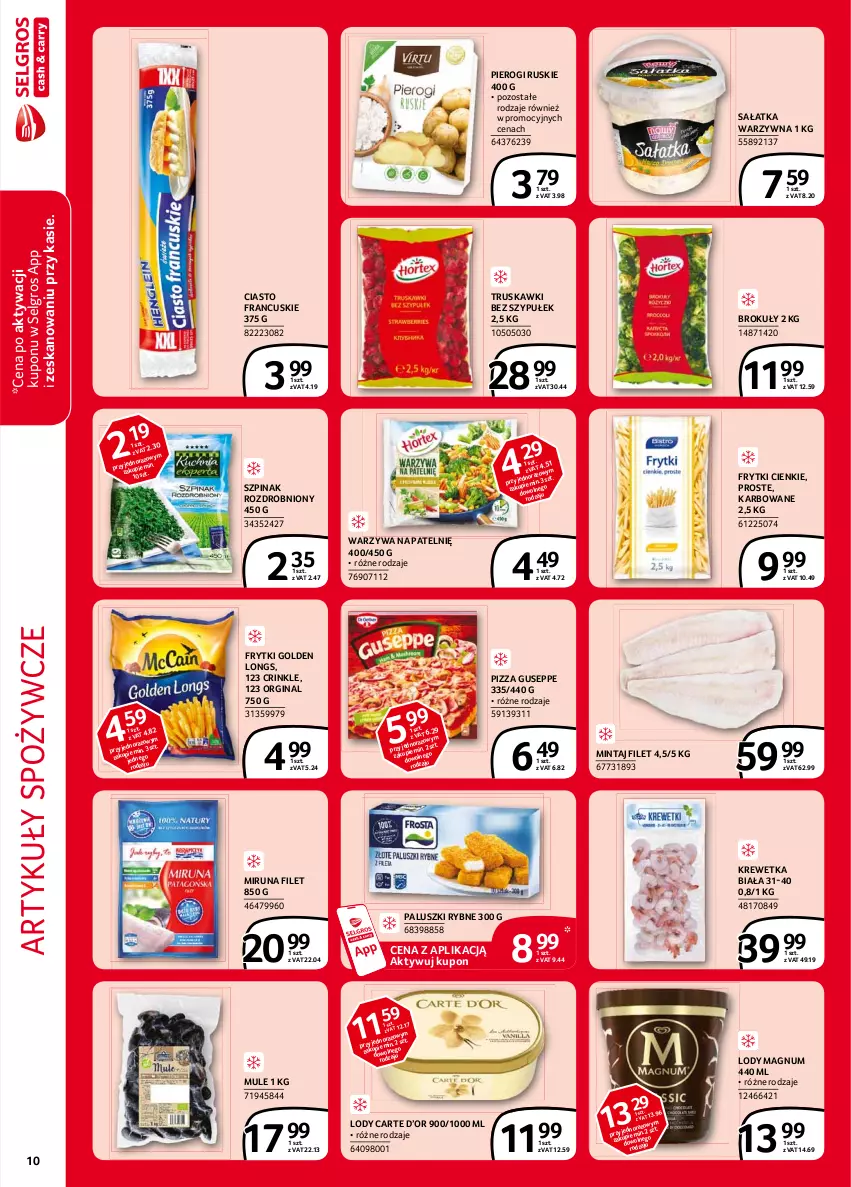 Gazetka promocyjna Selgros - Extra Oferta - ważna 01.02 do 28.02.2021 - strona 10 - produkty: Artykuły spożywcze, Brokuły, Ciasto francuskie, Frytki, Gin, LG, Lody, Mintaj, Miruna, Mule, Paluszki rybne, Pierogi, Pizza, Sałat, Sałatka, Sałatka warzywna, Szpinak, Truskawki, Warzywa