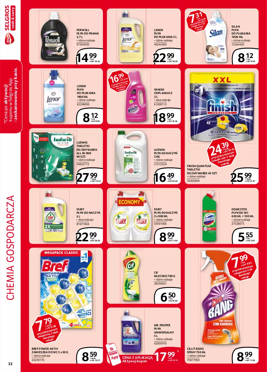 Gazetka promocyjna Selgros - Extra Oferta - ważna 01.02 do 28.02.2021 - strona 32 - produkty: Bref, Cif, Cillit Bang, Domestos, Fa, Fairy, Finish, Lenor, LG, Ludwik, Mleczko, Mr. Proper, Odplamiacz, Perwoll, Płyn do płukania, Płyn do prania, Płyn do wc, Silan, Tablet, Vanish, Zawieszka do wc