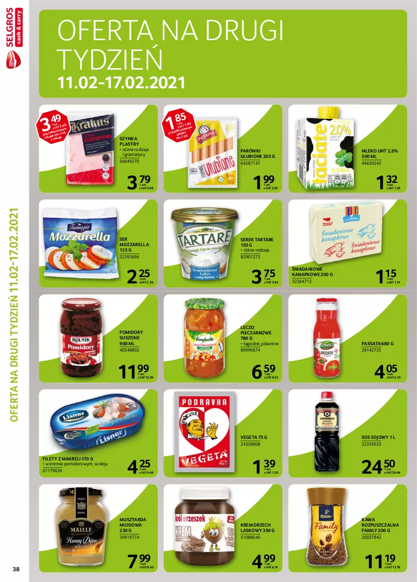 Gazetka promocyjna Selgros - Extra Oferta - ważna 01.02 do 28.02.2021 - strona 38 - produkty: Danio, Fa, Gra, Kawa, Kawa rozpuszczalna, Mleko, Mozzarella, Mus, Musztarda, Olej, Parówki, Piec, Pomidory, Rama, Ser, Serek, Sos, Sos sojowy, Szynka, Tarta, Tartare, Vegeta