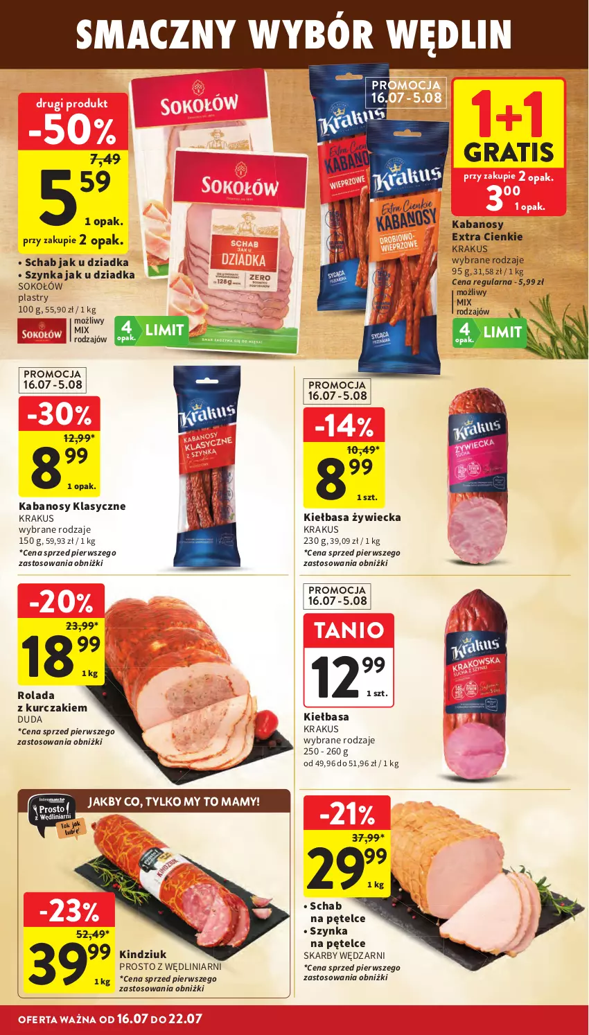 Gazetka promocyjna Intermarche - Gazetka Intermarche - ważna 16.07 do 22.07.2026 - strona 22 - produkty: Duda, Gra, Kabanos, Kiełbasa, Kindziuk, Krakus, Kurczak, Rolada, Sok, Sokołów, Szynka