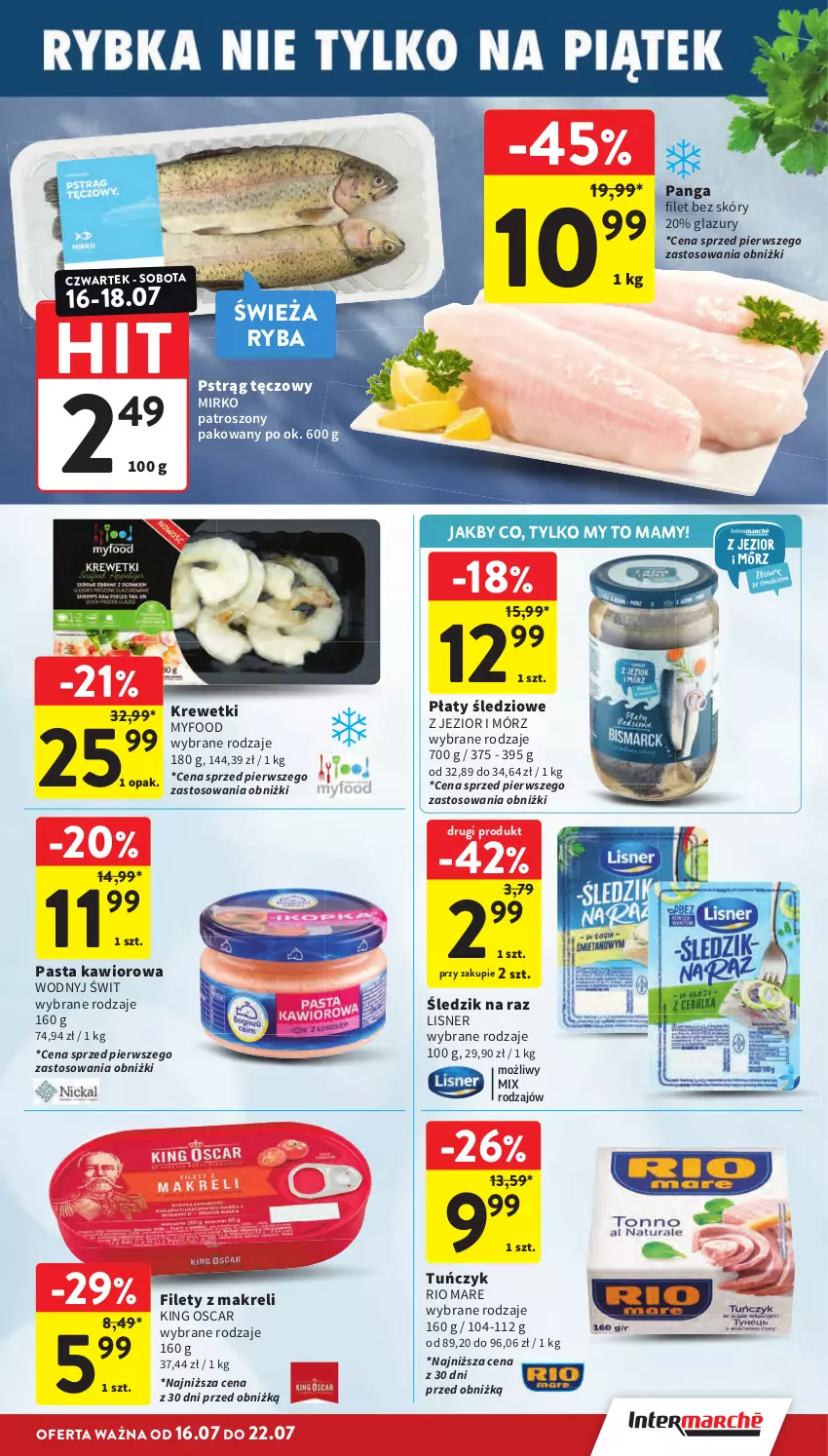 Gazetka promocyjna Intermarche - Gazetka Intermarche - ważna 16.07 do 22.07.2026 - strona 23 - produkty: Kawior, Krewetki, Lazur, Lisner, Panga, Płaty śledziowe, Pstrąg, Pstrąg tęczowy, Rio Mare, Ryba, Tuńczyk