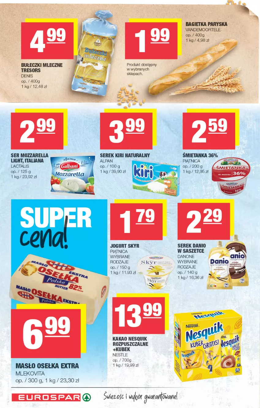 Gazetka promocyjna Spar - Spar - ważna 01.09 do 07.09.2021 - strona 8 - produkty: Bagietka, Bułeczki, Bułeczki mleczne, Danio, Danone, Jogurt, Kakao, Kubek, Masło, Mleko, Mlekovita, Mozzarella, Nesquik, Piątnica, Ser, Serek