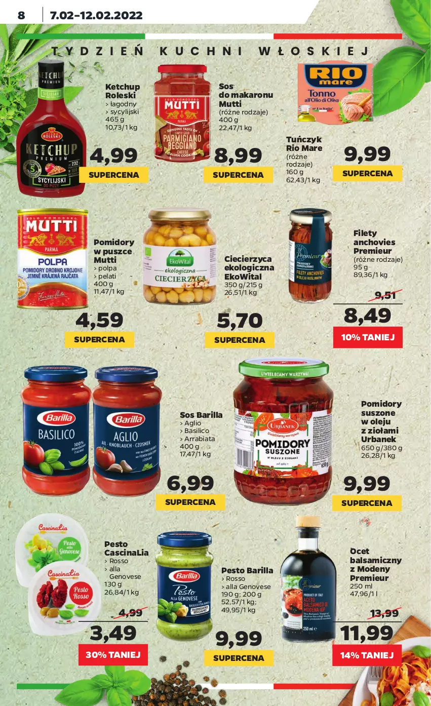 Gazetka promocyjna Netto - Gazetka spożywcza - ważna 07.02 do 12.02.2022 - strona 8 - produkty: Barilla, Ketchup, Makaron, Ocet, Ocet balsamiczny, Olej, Pesto, Pomidory, Rio Mare, Sos, Sos do makaronu, Tuńczyk