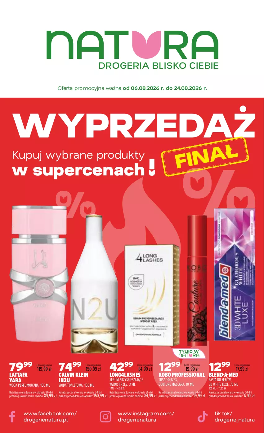 Gazetka promocyjna Drogerie Natura - Gazetka Drogerie Natura - ważna 06.08 do 24.08.2026 - strona 1 - produkty: Blend-a-Med, Calvin Klein, Fa, Gra, KOBO, Pasta do zębów, Perfum, Rum, Ser, Serum, Tusz, Woda, Woda perfumowana, Woda toaletowa