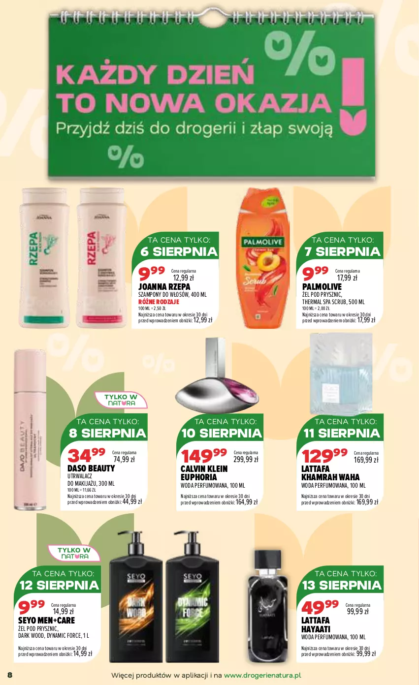 Gazetka promocyjna Drogerie Natura - Gazetka Drogerie Natura - ważna 06.08 do 24.08.2026 - strona 8 - produkty: Calvin Klein, Fa, Joanna, Makijaż, Palmolive, Perfum, Szampon, Woda, Woda perfumowana