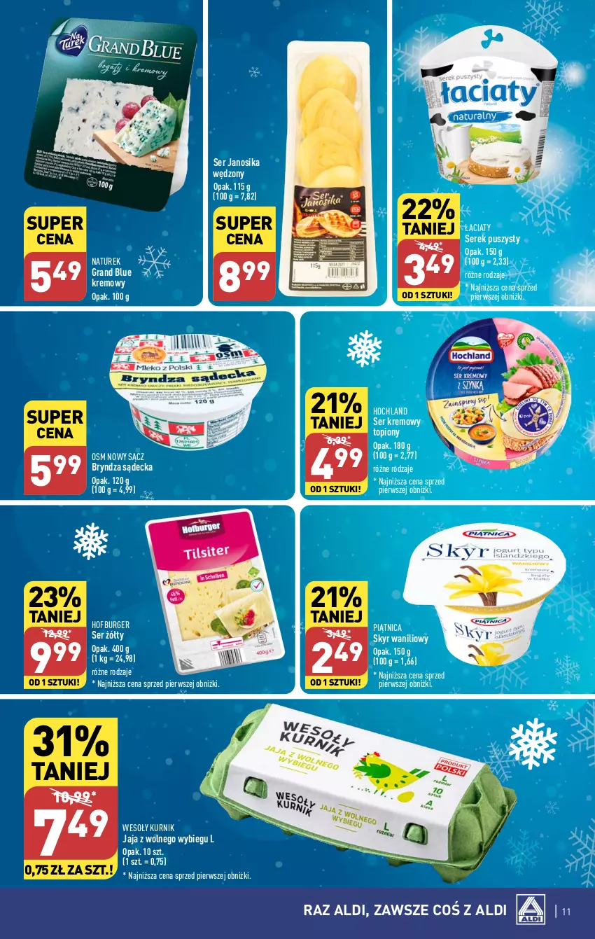 Gazetka promocyjna Aldi - Pełna oferta - ważna 22.01 do 28.01.2024 - strona 11 - produkty: Bryndza, Burger, Gra, Hochland, Hofburger, Jaja, Jaja z wolnego wybiegu, NaTurek, Piątnica, Ser, Serek, Serek puszysty, Top