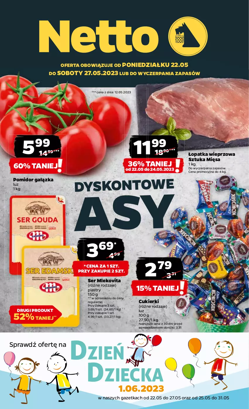 Gazetka promocyjna Netto - Artykuły spożywcze - ważna 22.05 do 27.05.2023 - strona 1 - produkty: Cukier, Cukierki, Mleko, Mlekovita, Ser