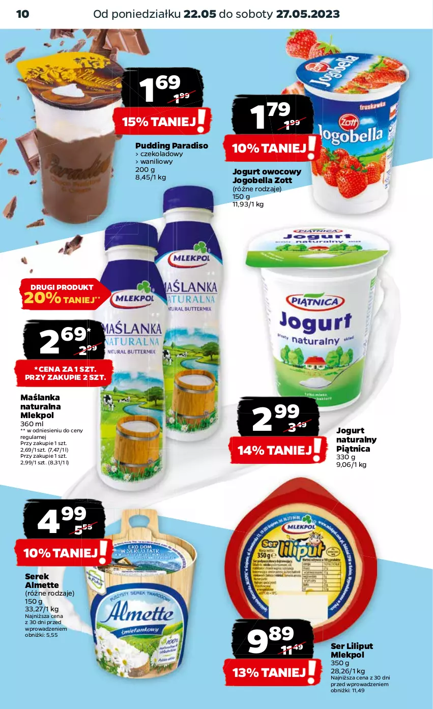 Gazetka promocyjna Netto - Artykuły spożywcze - ważna 22.05 do 27.05.2023 - strona 10 - produkty: Almette, Bell, Bella, Jogobella, Jogurt, Jogurt naturalny, Jogurt owocowy, Maślanka, Piątnica, Pudding, Ser, Serek, Zott