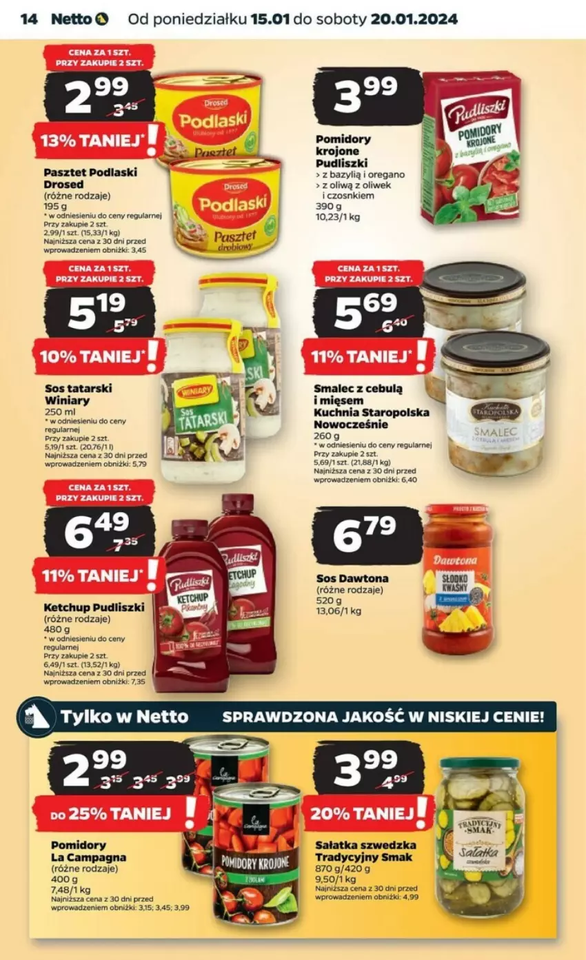 Gazetka promocyjna Netto - ważna 15.01 do 20.01.2024 - strona 6 - produkty: Bazyl, Dawtona, Ketchup, Kuchnia, Kuchnia Staropolska, Pasztet, Podlaski, Pudliszki, Smalec, Sos, Winiary