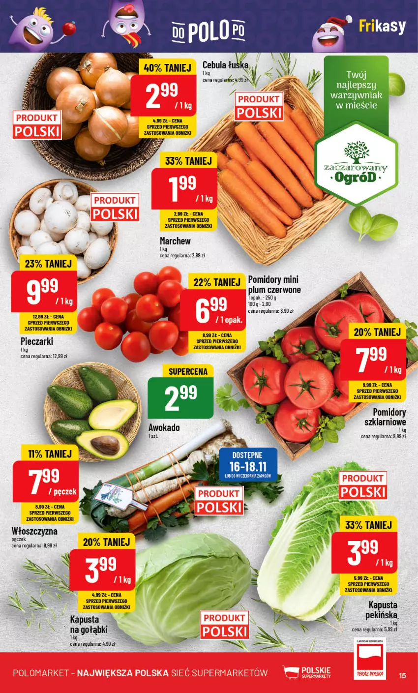 Gazetka promocyjna PoloMarket - Gazetka pomocyjna - ważna 15.11 do 21.11.2023 - strona 15 - produkty: Laur, Ogród, Piec, Pomidory, Włoszczyzna pęczek