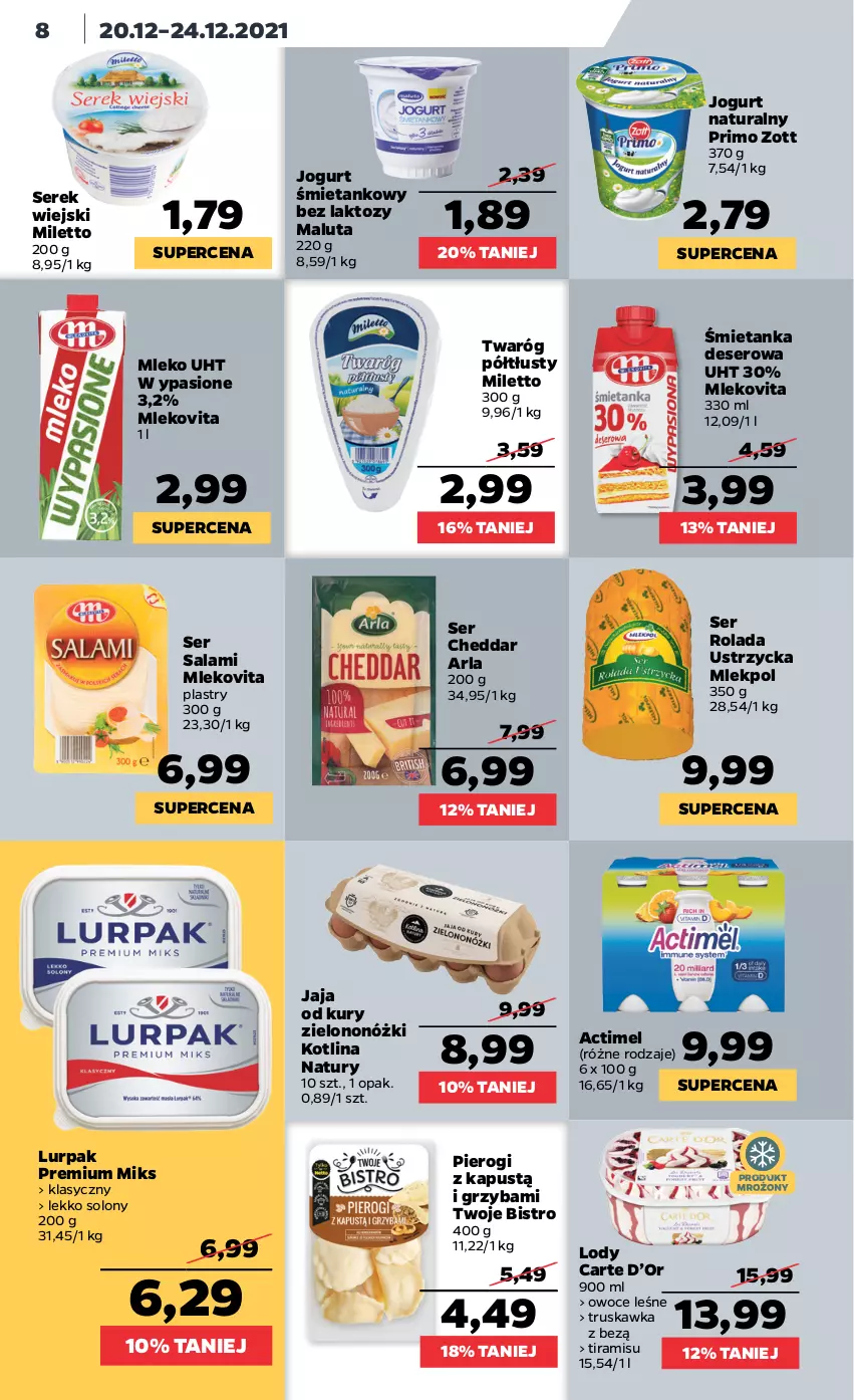 Gazetka promocyjna Netto - Boże Narodzenie - ważna 20.12 do 24.12.2021 - strona 8 - produkty: Actimel, Cheddar, Deser, Jaja, Jogurt, Jogurt naturalny, Kapustą, Kotlin, Lody, Lurpak, Mleko, Mlekovita, Owoce, Pierogi, Rolada, Rolada Ustrzycka, Salami, Ser, Ser salami, Serek, Serek wiejski, Twaróg, Twaróg półtłusty, Zott