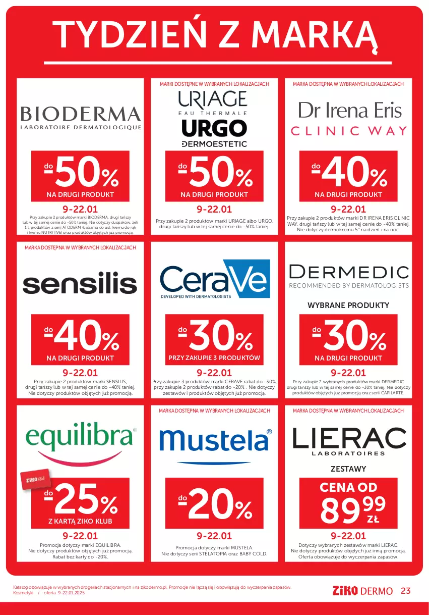 Gazetka promocyjna Ziko - Gazetka Ziko Dermo - ważna 09.01 do 22.01.2025 - strona 23 - produkty: Atoderm, Bioderma, Capilarte, CeraVe, Clin, Clinic Way, Dermedic, Lierac, Mus, Mustela, Ser, Top, Urgo