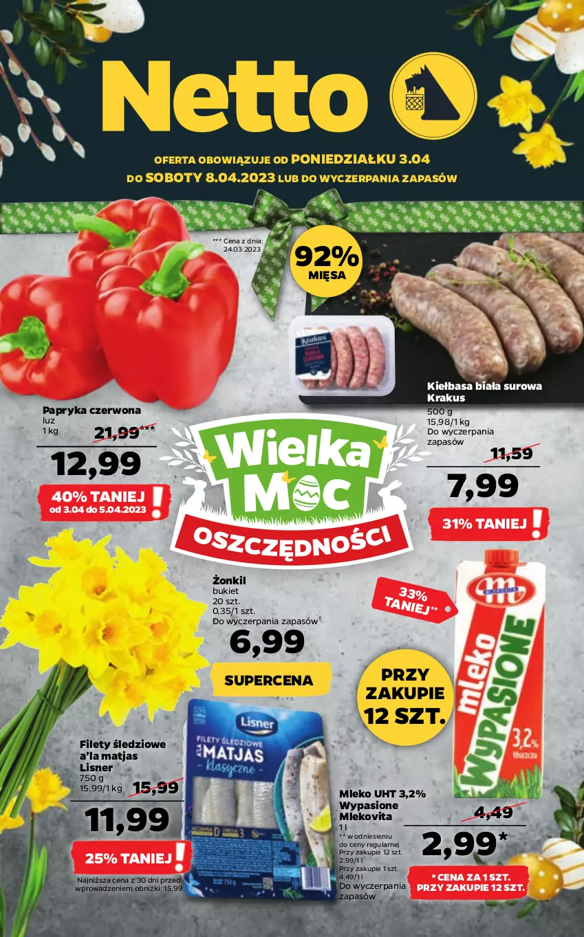 Gazetka promocyjna Netto - Artykuły spożywcze - ważna 03.04 do 08.04.2023 - strona 1 - produkty: Bukiet, Kiełbasa, Kiełbasa biała, Krakus, Lisner, Matjas, Mleko, Mlekovita, Papryka, Papryka czerwona