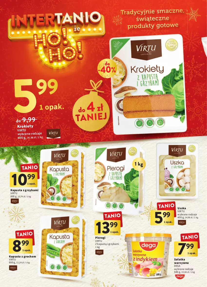 Gazetka promocyjna Intermarche - Gazetka Intermarche - ważna 15.12 do 19.12.2022 - strona 24 - produkty: Dega, Groch, Kapustą, Krokiety, Pierogi, Sałat, Sałatka, Sałatka warzywna, Virtu