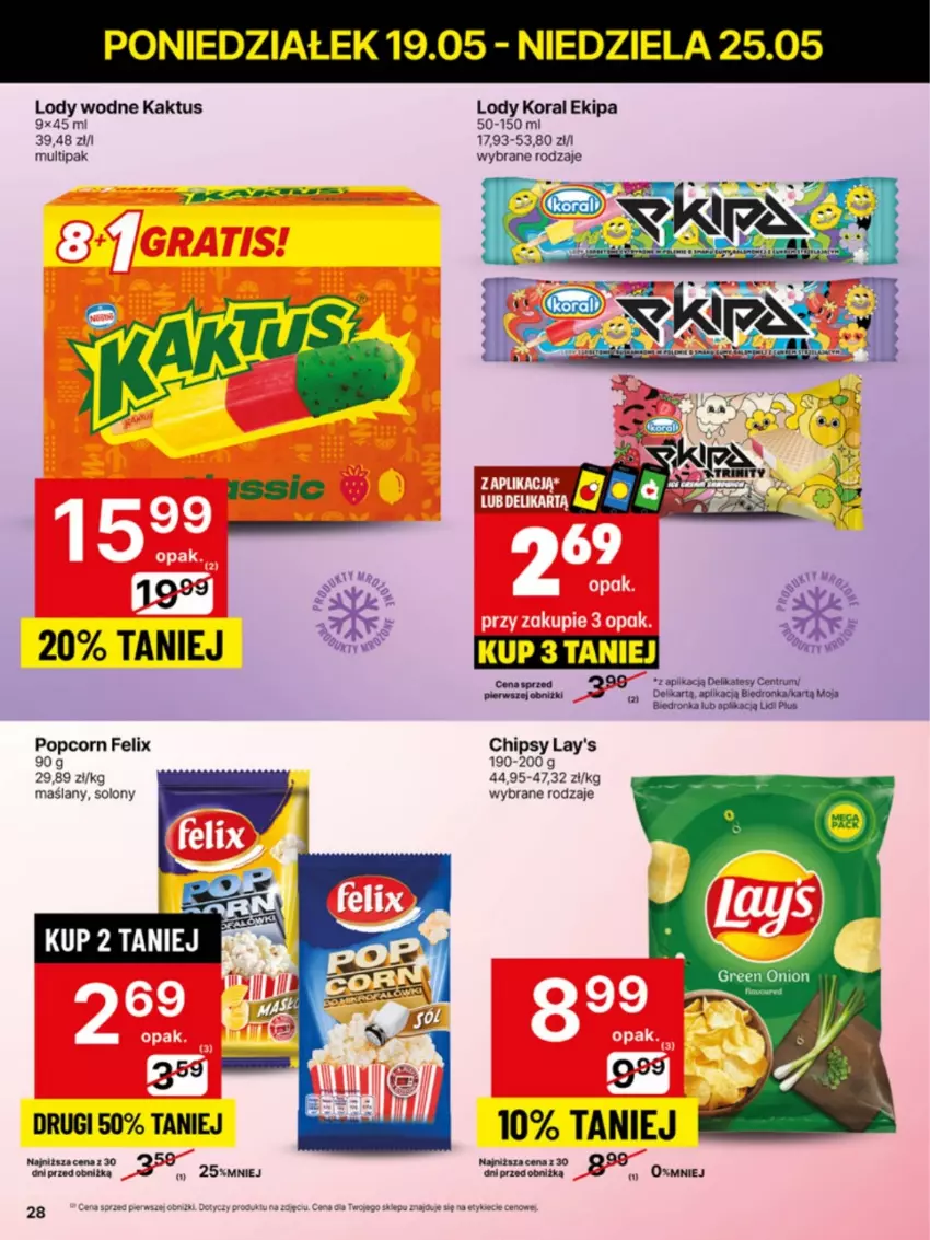 Gazetka promocyjna Delikatesy Centrum - Franczyza DC21 Poniedziałek - ważna 19.05 do 25.05.2025 - strona 28 - produkty: Chipsy, Felix, Kaktus, Lody, Popcorn