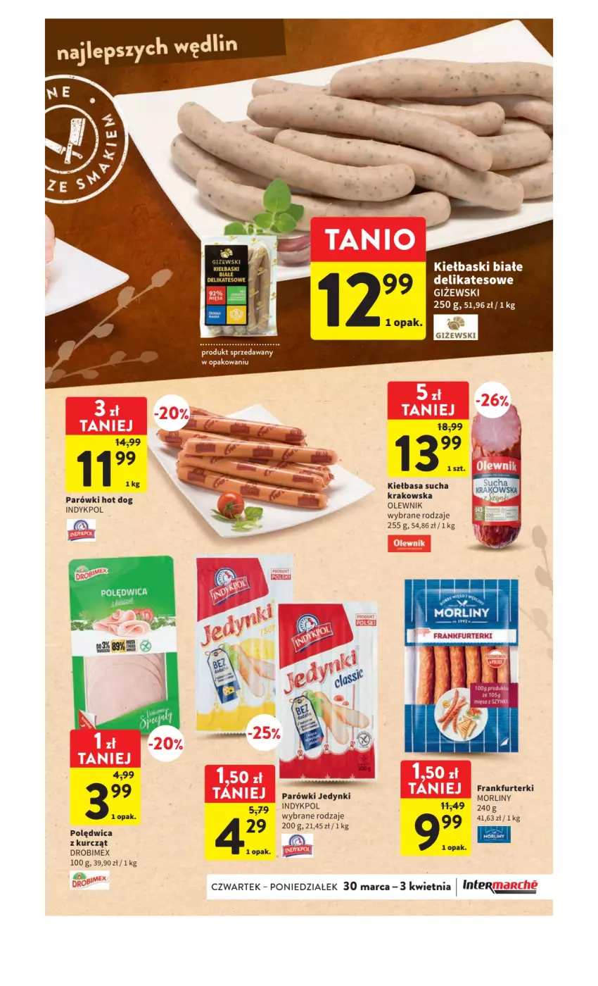 Gazetka promocyjna Intermarche - Gazetka Intermarche - ważna 30.03 do 03.04.2023 - strona 29 - produkty: Drobimex, Frankfurterki, Hot dog, Kiełbasa, Kiełbaski białe, Morliny, Parówki, Parówki hot dog